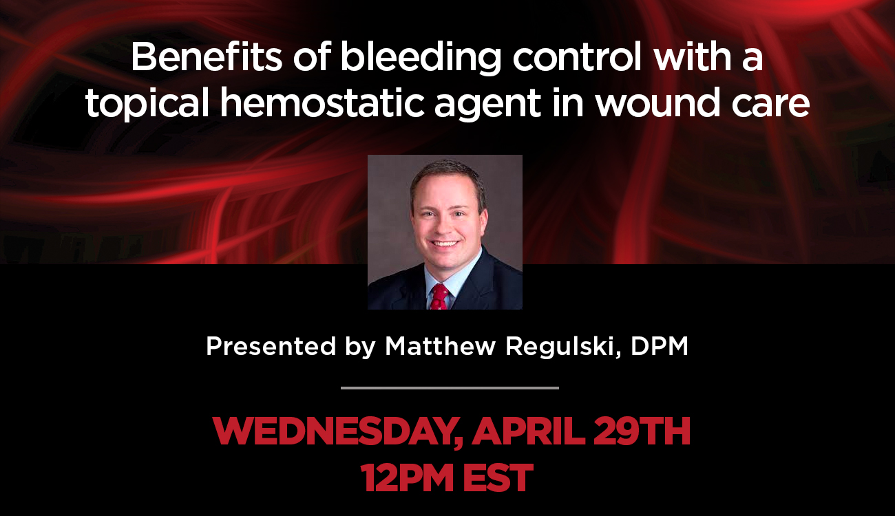 Benefits of Bleeding Control with a Topical Hemostatic Agent