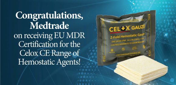Medtrade receives EU MDR Certification for the Celox CE Range